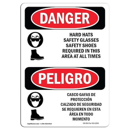 OSHA Danger, Hard Hats Safety Glasses Shoes Bilingual, 24in X 18in Rigid Plastic